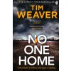 No One Home [Weaver, Tim] (David Raker #10)