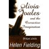 Olivia Joules and the Overactive Imagination [Fielding, Helen]