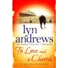 To Love and To Cherish [Andrews, Lyn]