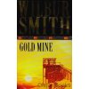Gold Mine [Smith, Wilbur]