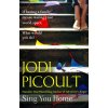 Sing You Home [Picoult, Jodi]