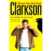 I Know You Got Soul [Clarkson, Jeremy]