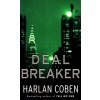 Deal Breaker [Coben, Harlan] (Myron Bolitar #1)