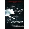 The Wolf and the Watchman [Dag och Natt, Niklas]