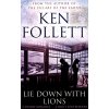 Lie Down With Lions [Follett, Ken]