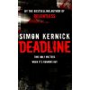 Deadline [Kernick, Simon] (Tina Boyd #3)