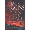 Sean Dillon 21: Rain on the Dead [Higgins, Jack] (Sean Dillon #21 )