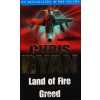 Land Of Fire; Greed [Ryan, Chris]