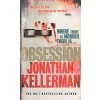 Obsession [Kellerman, Jonathan] (Alex Delaware #21) (Kvalita A)