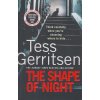 The Shape of Night [Gerritsen, Tess]