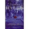 The Lollipop Shoes [Harris, Joanne] (Vianne Rocher #2)