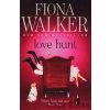 Love Hunt [Walker, Fiona]