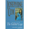 The Gilded Cage [Cox, Josephine]