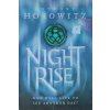 Night Rise [Horowitz, Anthony] (The Power of Five #3)