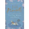 To the Moon and Back [Marsell, Jill]