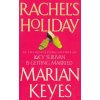 Rachel's Holiday [Keyes, Marian] (Walsh Family #2)