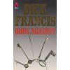 Odds Against [Francis, Dick] (Sid Halley #1 ) (Kvalita A)