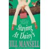 Staying at Daisy's [Mansell, Jill]