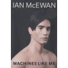 Machines Like Me [McEwan, Ian]