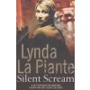 Silent Scream [Plante, Lynda La] (Anna Travis #5)