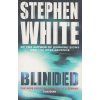 Blinded [White, Stephen] (Dr. Alan Gregory #12) (Kvalita A)