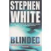 Blinded [White, Stephen] (Dr. Alan Gregory #12)