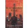 Blackberry Wine [Harris, Joanne]