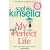My Not So Perfect Life [Kinsella, Sophie]