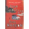 A Spot of Bother [Haddon, Mark]