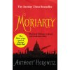 Moriarty [Horowitz, Anthony] (Sherlock Holmes #2)