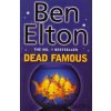 Dead Famous [Elton, Ben]
