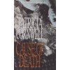 Cause of Death [Cornwell, Patricia] (Kay Scarpetta #7)