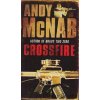 Crossfire [McNab, Andy]