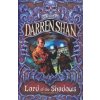 Lord of the Shadows [Shan, Darren] (The Saga of Darren Shan #11)