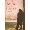 A Song at Sunset [Carr, Amelia]