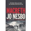 Macbeth [Nesbo, Jo] (Hogarth Shakespeare #7)