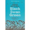 Black Swan Green [Mitchell, David] (Kvalita A)