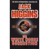 The White House Connection [Higgins, Jack] (Sean Dillon #7)