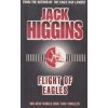 Flight of Eagles [Higgins, Jack] (Dougal Munro and Jack Carter #3)