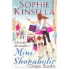 Mini Shopaholic [Kinsella, Sophie] (Shopaholic #7)
