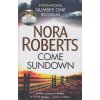 Come Sundown [Roberts, Nora]