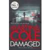 Damaged [Cole, Martina] (DI Kate Burrows #4)