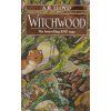 Witchwood [Lloyd, Alan R.] (Kvalita A)