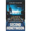Second Honeymoon [Patterson, James] (Honeymoon #2) (Kvalita A)