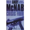Crisis Four [McNab, Andy]