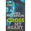 Cross My Heart [Patterson, James] (Alex Cross #21)