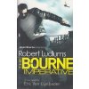 The Bourne Imperative [Ludlum, Robert] (Jason Bourne #10)