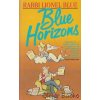 Blue Horizons [Blue, Rabbi Lionel]