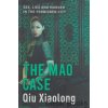 The Mao Case [Xiaolong, Qiu] (Inspector Chen #6)