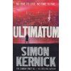 Ultimatum [Kernick, Simon] (Tina Boyd #6) (Kvalita A)